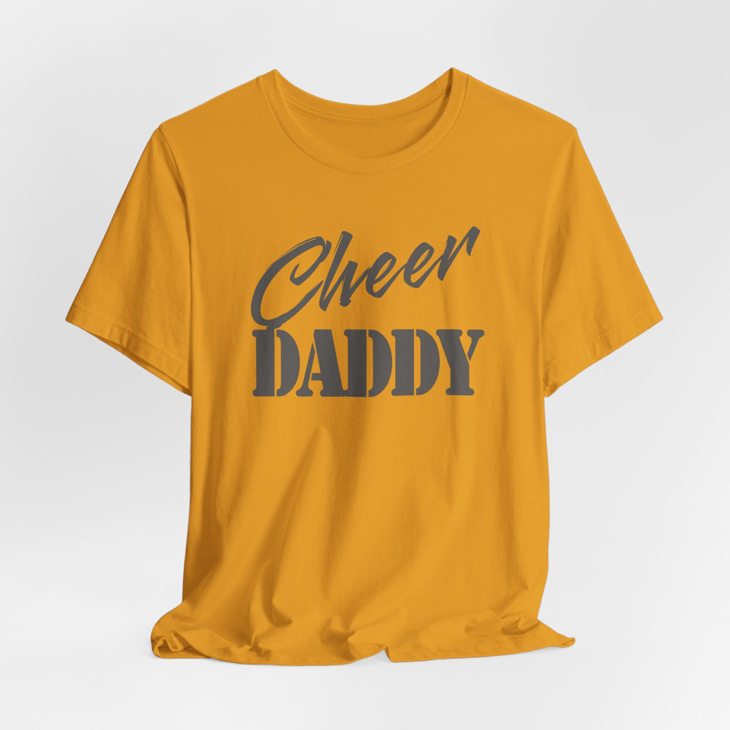 Cheer Daddy T-Shirt — Proud Cheerleading Dad Tee