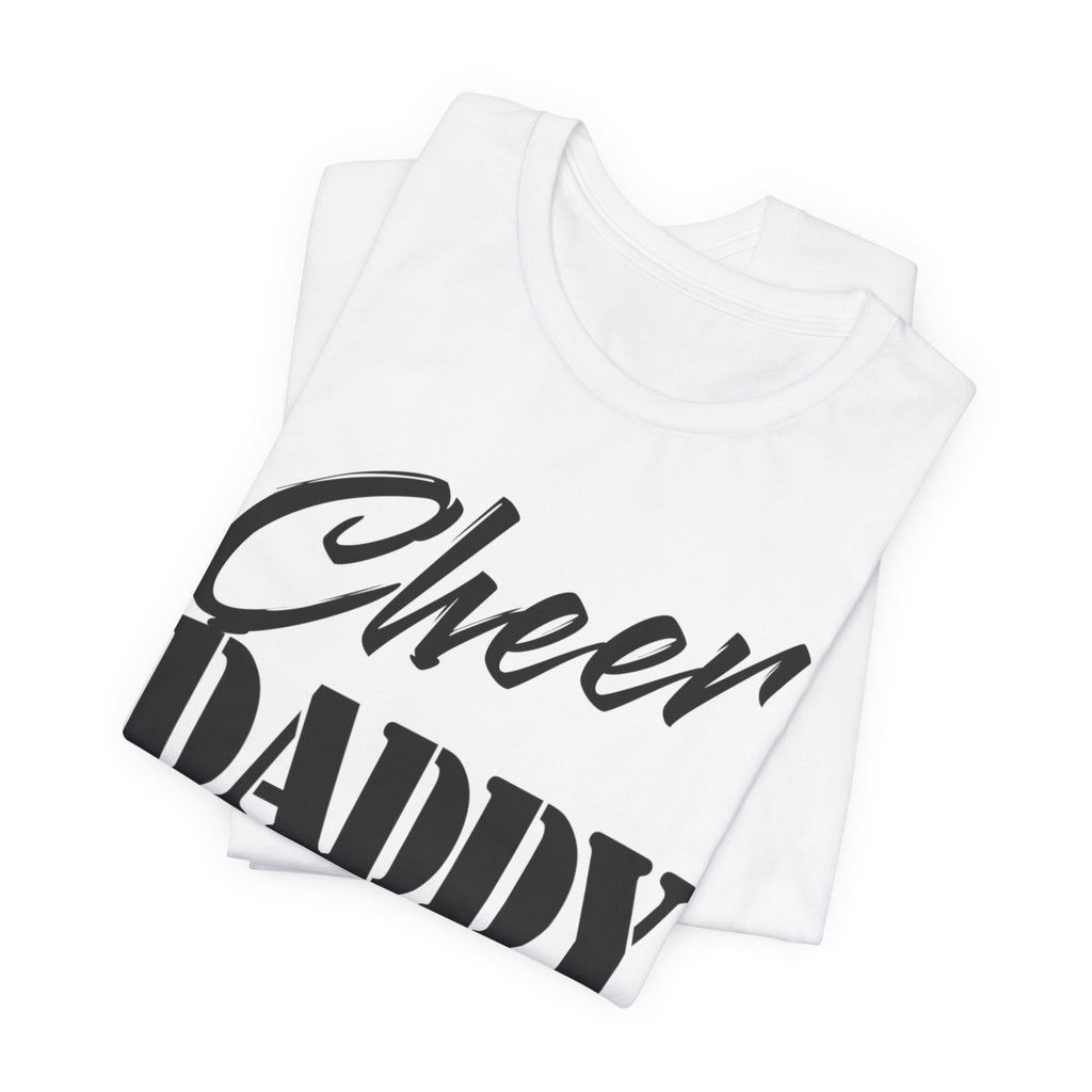 Cheer Daddy T-Shirt —Black