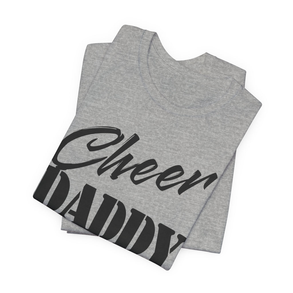 Cheer Daddy T-Shirt —Black