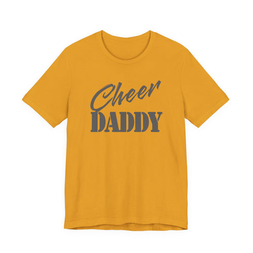 Cheer Daddy T-Shirt — Proud Cheerleading Dad Tee