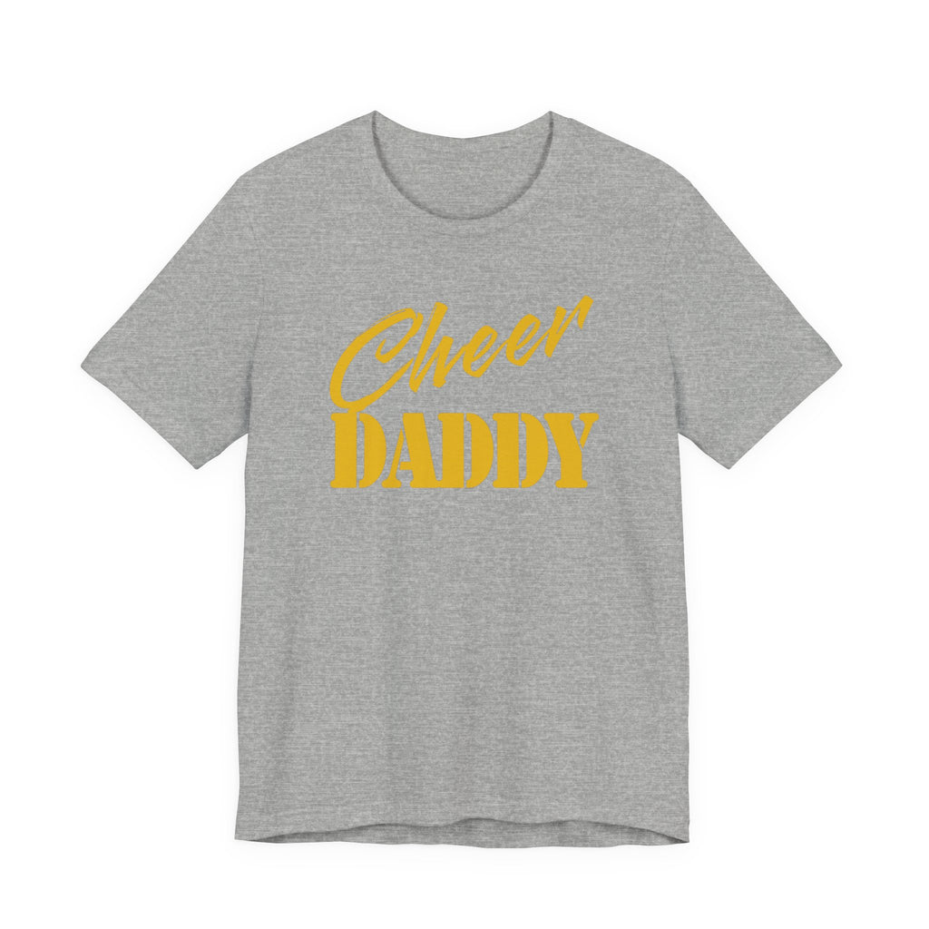 Cheer Daddy T-Shirt — Dad Spirit Shirt for Cheerleading Parents